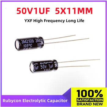 (10 бр) Rubycon, Внесени Електролитни кондензатори 50V1UF 5X11 mm Японската серия Ruby YXF с дълъг срок на служба висока честота, капацитет