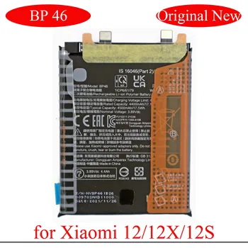 100% Оригинален Нов Вградена батерия BP46 за Xiaomi 12/12 S/12X с двойно странично лепило Mi12 BP 46 Резервни батерии Bateria