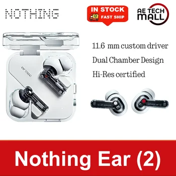 Глобалната версия Nothing Ear 2 Hi-Res Сертифициран 40dB ANC 11,6 m Потребителски водача Двухкамерный дизайн Bluetooth 5.3 До 40dB
