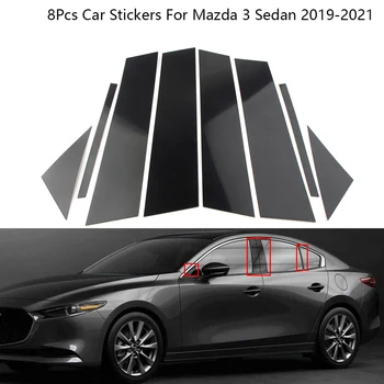 8 бр., Карбоновое влакна, Лъскав черен Стикер на Стълбове, за Довършителни работи на врати, прозорци За Mazda 3 Седан 2019-2021, Автомобилни Аксесоари